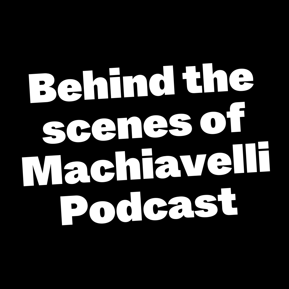 Behind the scenes of Machiavelli Podcast (TINCON)