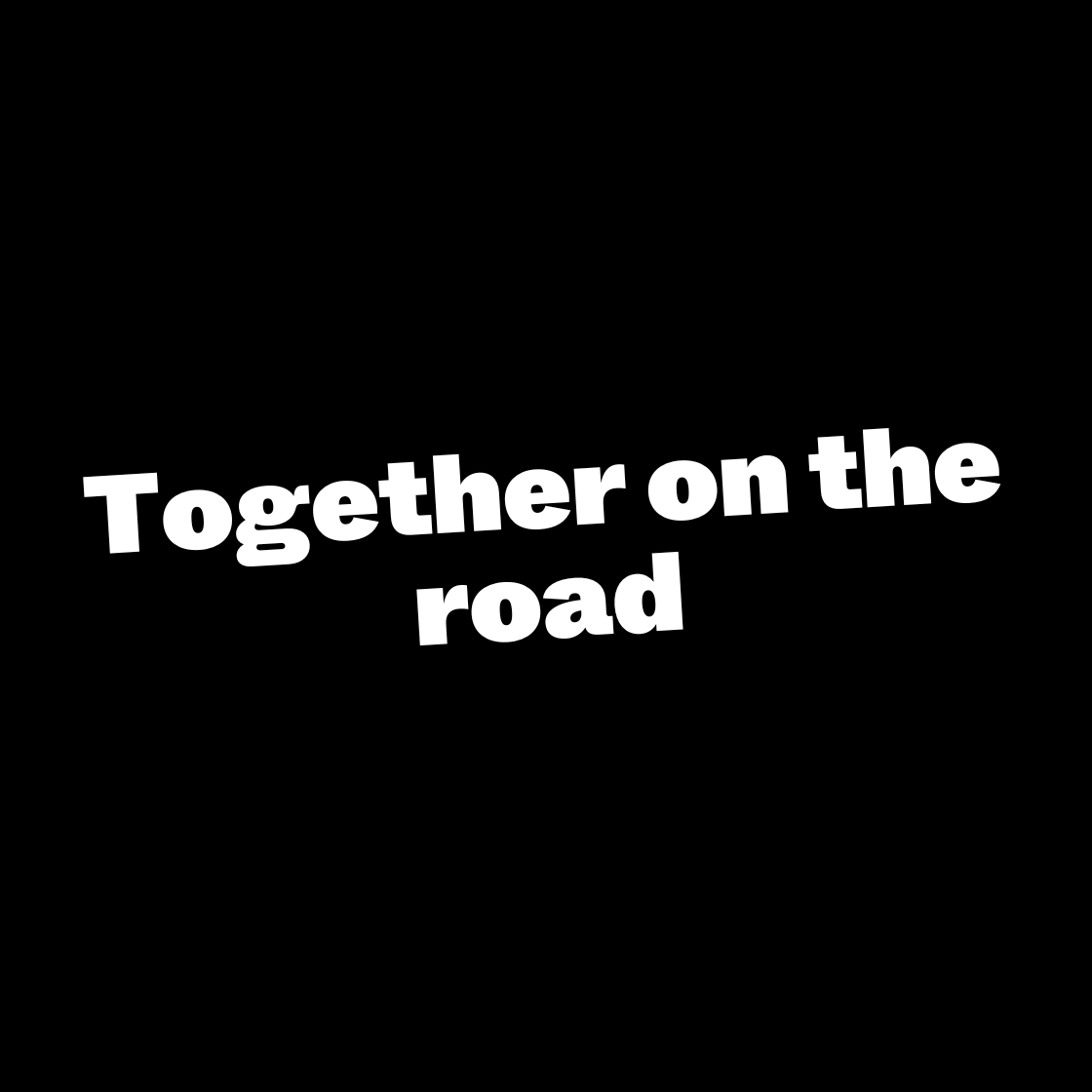 Together on the road