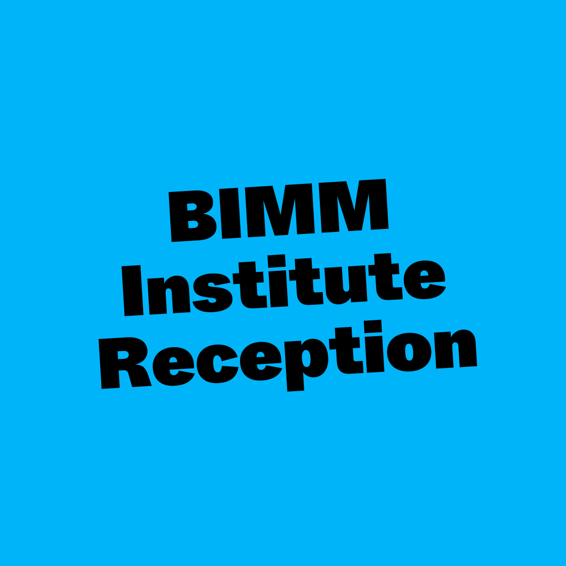 BIMM Institute Reception