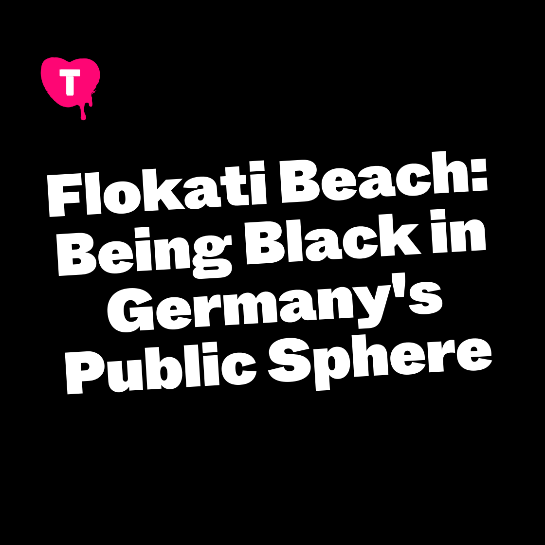 Flokati Beach: Being Black in Germany's Public Sphere